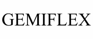 GEMIFLEX
