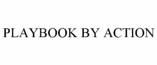 PLAYBOOK BY ACTION