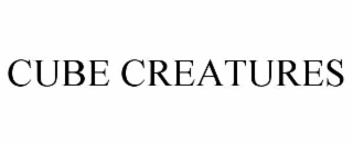 CUBE CREATURES