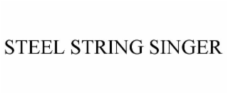 STEEL STRING SINGER