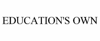 EDUCATION'S OWN
