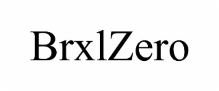 BRXLZERO
