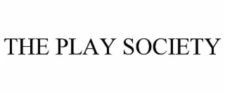 THE PLAY SOCIETY