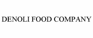DENOLI FOOD COMPANY