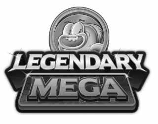 LEGENDARY MEGA