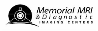 MEMORIAL MRI & DIAGNOSTIC IMAGING CENTERS
