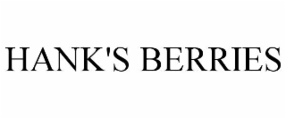 HANK'S BERRIES