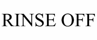 RINSE OFF