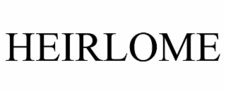HEIRLOME