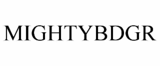 MIGHTYBDGR