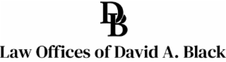 DB LAW OFFICES OF DAVID A. BLACK