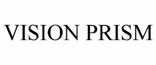 VISION PRISM