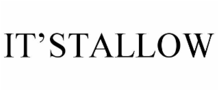 IT’STALLOW