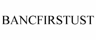 BANCFIRSTUST