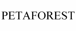 PETAFOREST