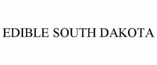 EDIBLE SOUTH DAKOTA
