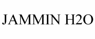 JAMMIN H2O