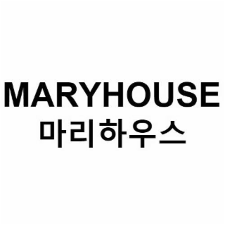 MARYHOUSE