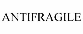 ANTIFRAGILE