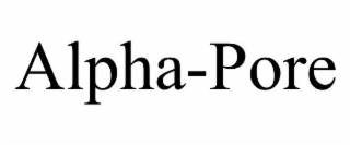 ALPHA-PORE