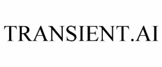 TRANSIENT.AI