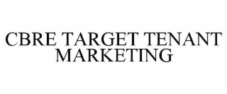 CBRE TARGET TENANT MARKETING