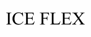 ICE FLEX
