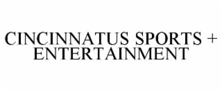 CINCINNATUS SPORTS + ENTERTAINMENT