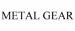 METAL GEAR