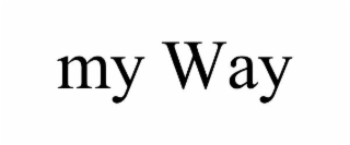 MY WAY