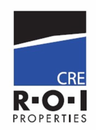 R-O-I PROPERTIES CRE