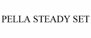 PELLA STEADY SET