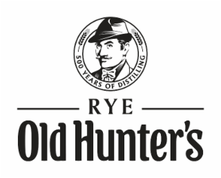 OLD HUNTER'S 500 YEARS OF DISTILLING RYE