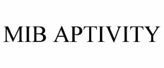 MIB APTIVITY