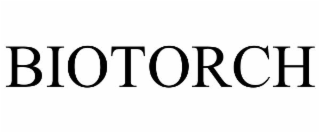 BIOTORCH
