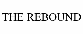 THE REBOUND