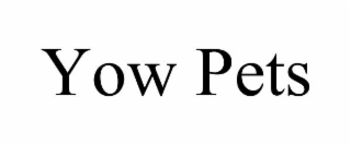 YOW PETS