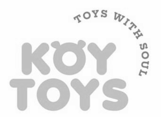KOY TOYS TOYS WITH SOUL