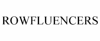 ROWFLUENCERS