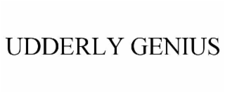 UDDERLY GENIUS