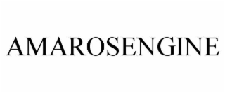 AMAROSENGINE