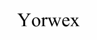 YORWEX