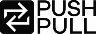 PUSH PULL