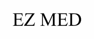 EZ MED