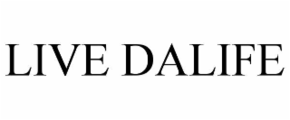 LIVE DALIFE