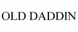 OLD DADDIN