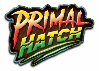 PRIMAL HATCH