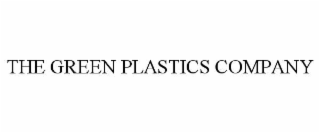 THE GREEN PLASTICS COMPANY