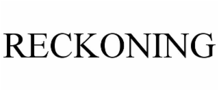 RECKONING