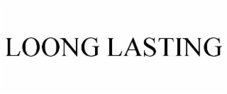 LOONG LASTING